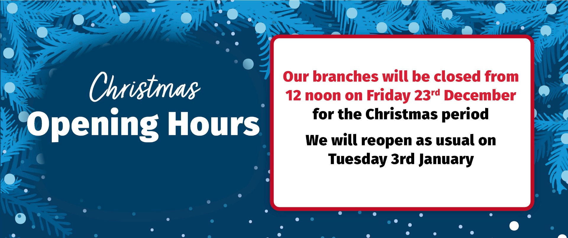 Christmas Opening Hours 2022